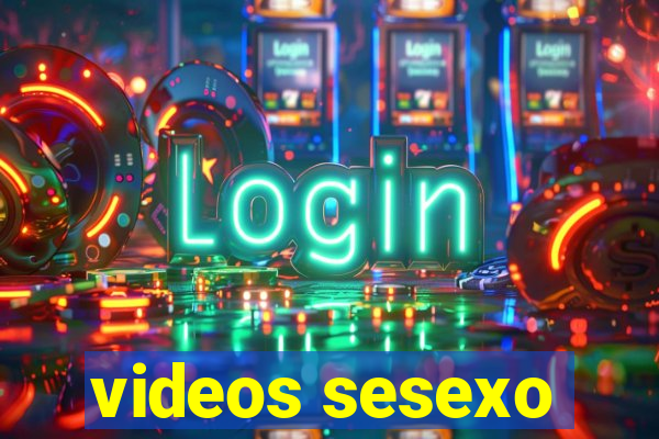 videos sesexo